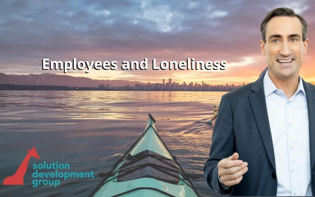 Employees and Loneliness